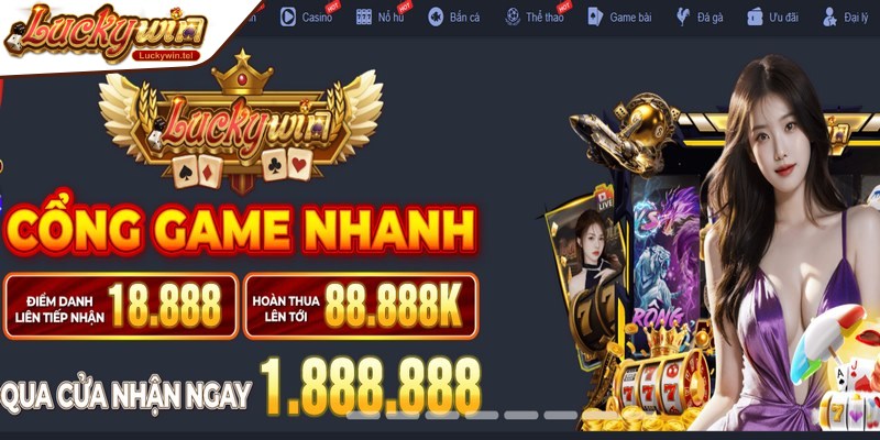 Luckywin khẳng định vị thế là sân chơi giải trí trực tuyến an toàn
